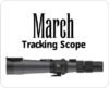 March Tracking Scopes